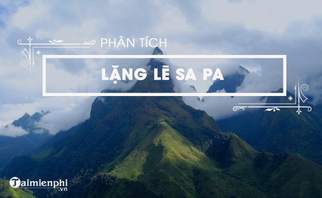 phan tich truyen ngan lang le sa pa cua nguyen thanh long