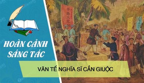 hoan canh sang tac van te nghia si can giuoc