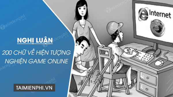 nghi luan xa hoi 200 chu ve hien tuong nghien game online