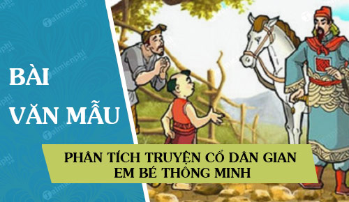 phan tich truyen co dan gian em be thong minh