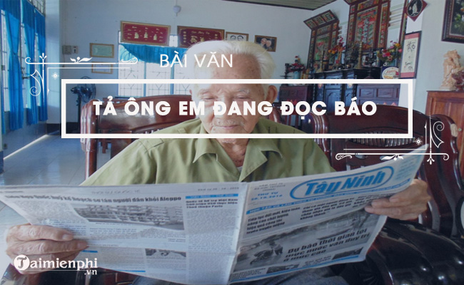 ta ong em dang doc bao lop 5